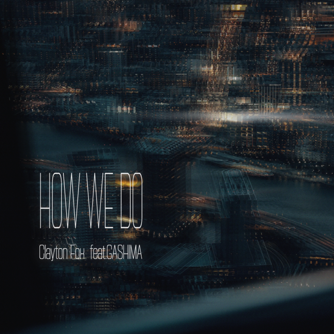 HOW WE DO feat. GASHIMA (from WHITE JAM)