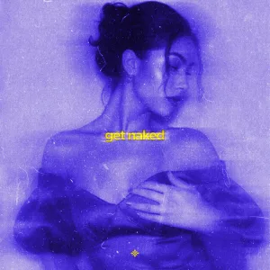 get naked (slowed & reeverb)