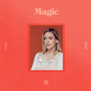 Magic (Verlou Remix)