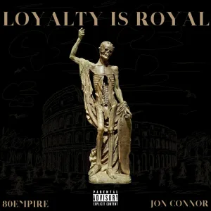 Loyalty is Royal