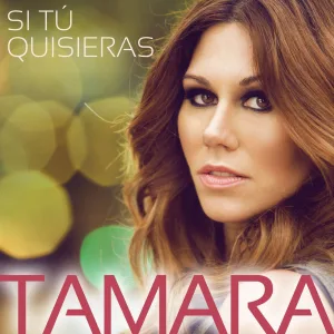 Si tú quisieras