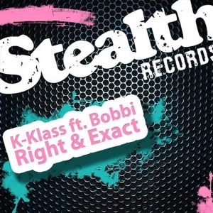 Right & Exact - K-Klass Sands Mix
