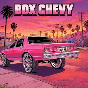 Box Chevy (feat. Petit Monstre)