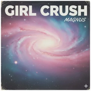 Girl Crush