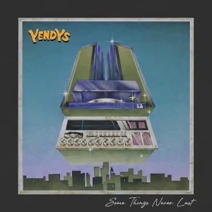 Some Things Never Last by Yendys