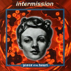 Piece of My Heart (Heart mix)