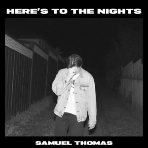 Here’s To The Nights