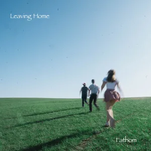 Leaving Home