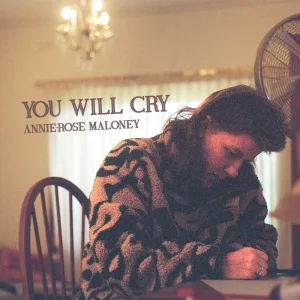 You Will Cry