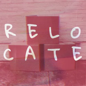 Relocate