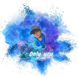 Only You