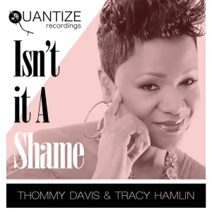 Isn't It A Shame (Extended Mix)