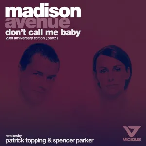 Don't Call Me Baby (Patrick Topping Remix)