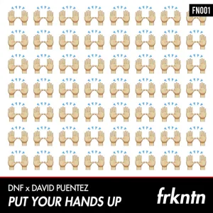 Put Your Hands Up