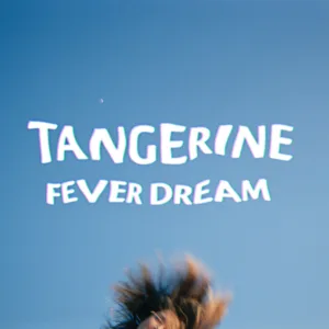 Fever Dream
