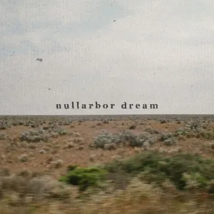 Nullarbor Dream