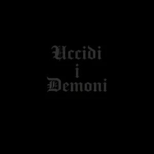 Uccidi i Demoni