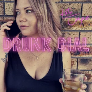 Drunk Dial