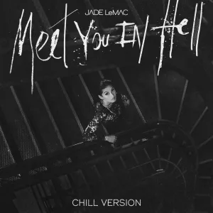 Meet You In Hell (Chill Version)