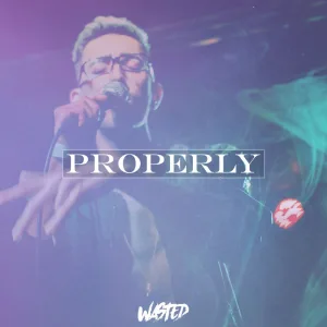 Properly