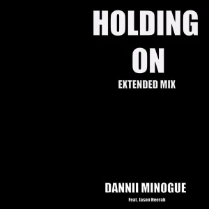 Holding On (Extended Mix)