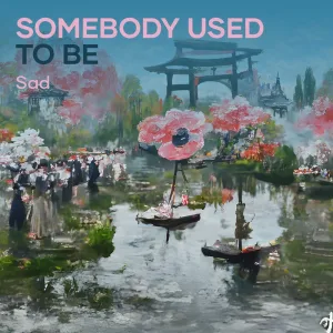 Somebody used to be
