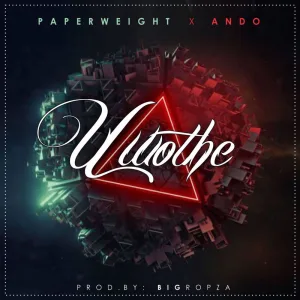 U wothe (feat. Ando)