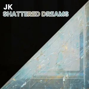 Shattered Dreams