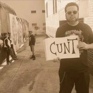 You Don't Have To Be A Cunt