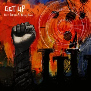 Get Up (feat DOBBY, Billie Rose)