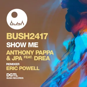 Show Me Eric Powell's Kiss Ya Remix