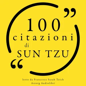 Chapter 1.13 - 100 citazioni di Sun Tzu