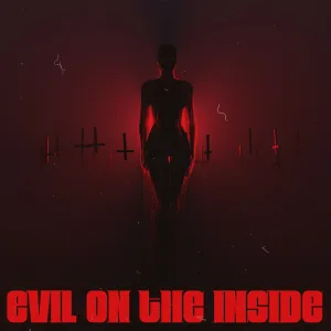 Evil On The Inside