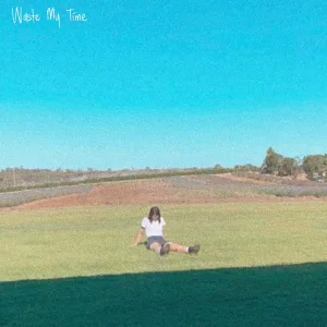 Waste My Time