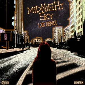 Midnight Sky (LXR Remix)