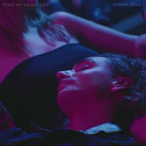 Pour My Heart Out