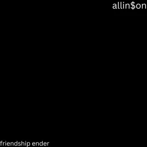 friendship ender