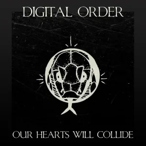 Our Hearts Will Collide