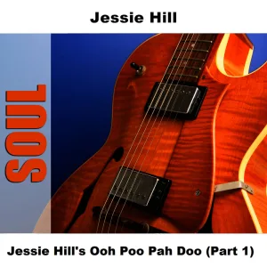 Ooh Poo Pah Doo - Original