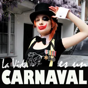 La Vida Es Un Carnaval