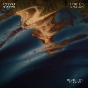 Lord It's A Feeling (Orchestral Version / Live At Abbey Road)