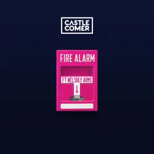 Fire Alarm [Feat. Welshly Arms]