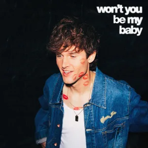 Won't You Be My Baby