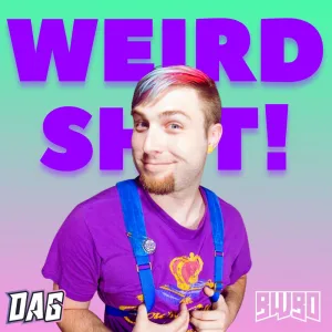 Weird Sh!t