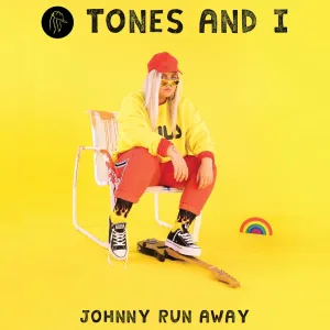Album artwork for Johnny Run Away by Tones and I