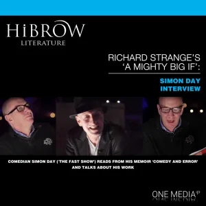 HiBrow: Richard Strange's A Mighty Big If - Simon Day.3 - HiBrow: Richard Strange's A Mighty Big If - Simon Day