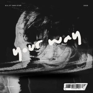 YOUR WAY (feat. SKR Star)