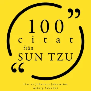 Chapter 1.7 - 100 citat från Sun Tzu