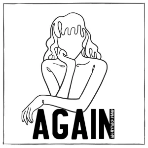 Again
