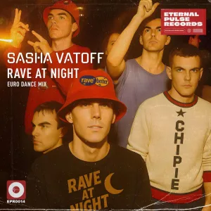 Rave At Night (Euro Dance Mix)